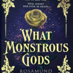 Cover »What Monstrous Gods«