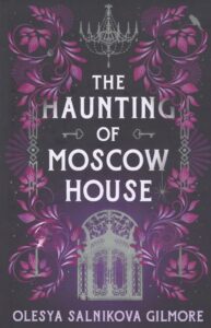 Cover »The Haunting of Moscow House«