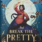 Cover »And Break the Pretty Kings«