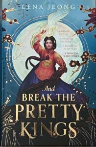 Cover »And Break the Pretty Kings«